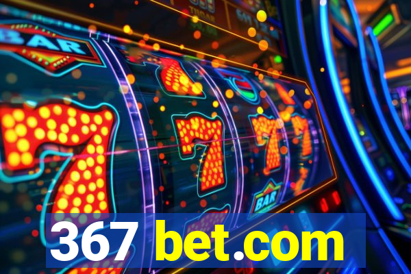 367 bet.com